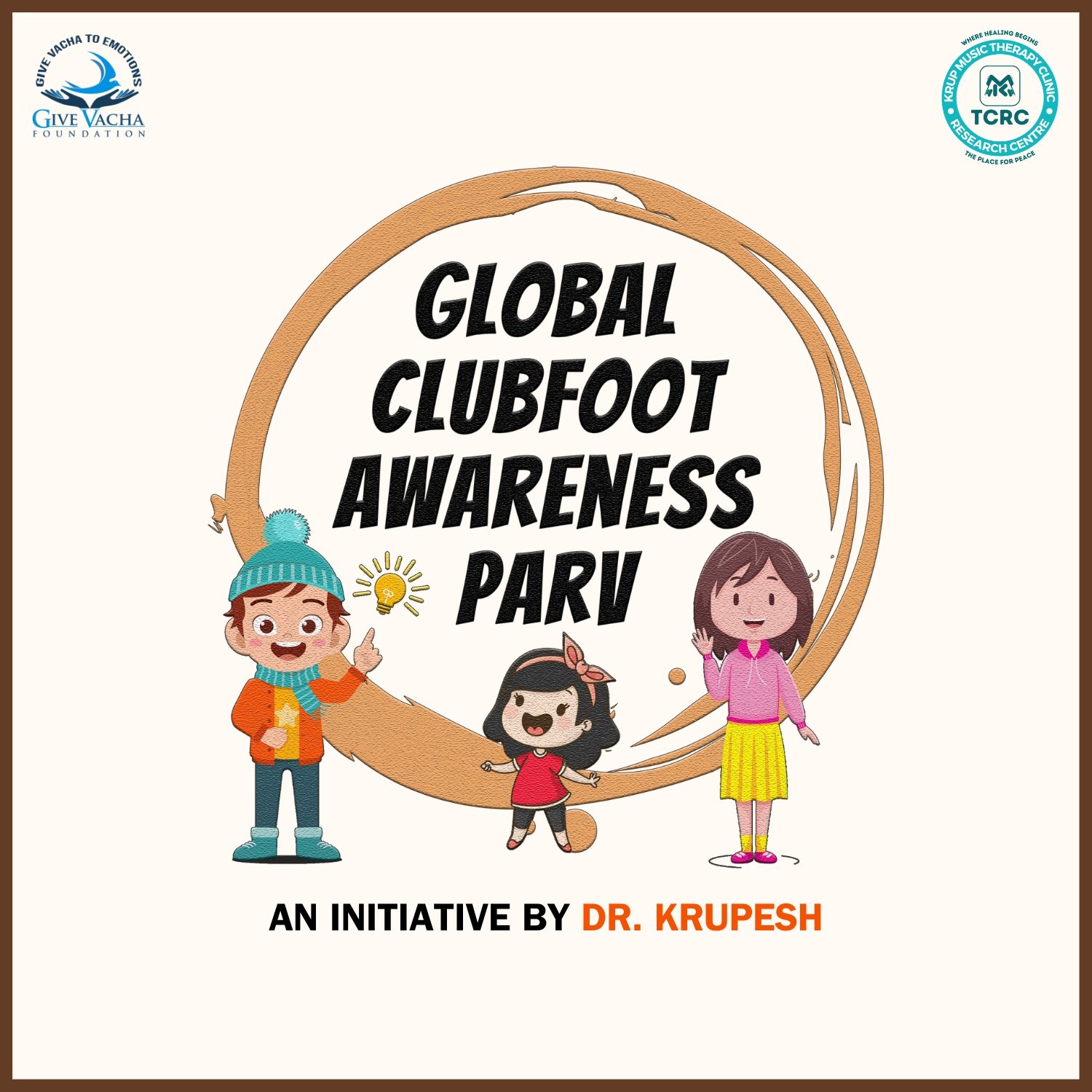 Global Clubfoot Awareness Parv Dr Krupesh Give Vacha Foundation