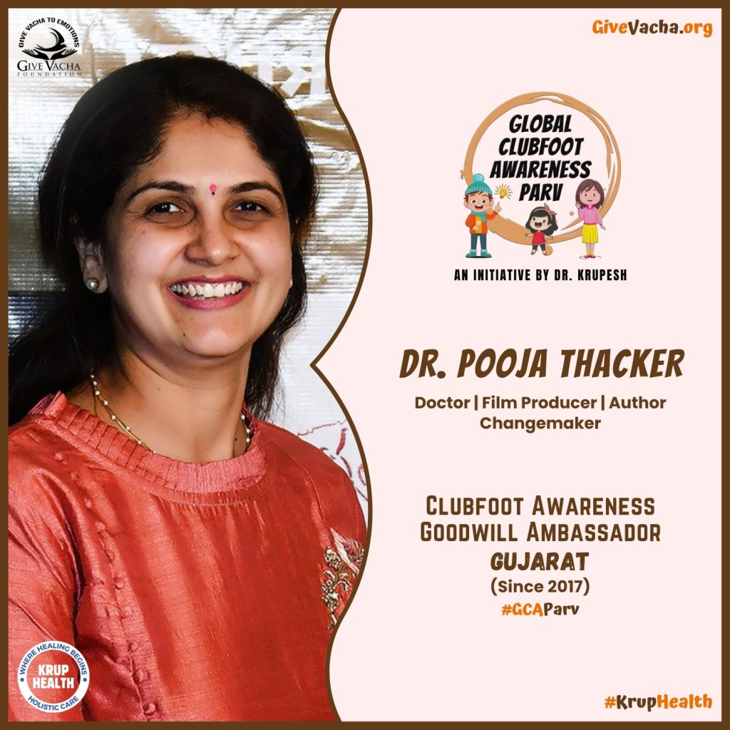 Clubfoot Awareness Goodwill Ambassador Gujarat Dr. Pooja Thacker Krup Health Give Vacha Foundation.